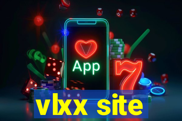 vlxx site